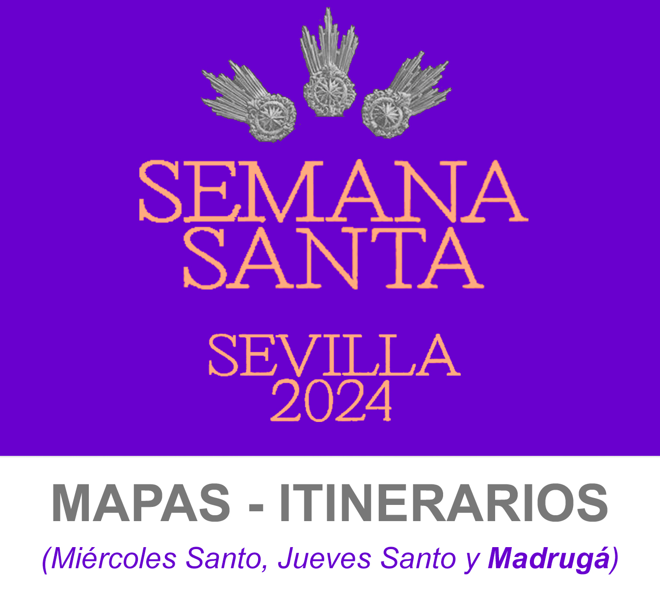 mapaitinerarios_semanasantasevilla_2