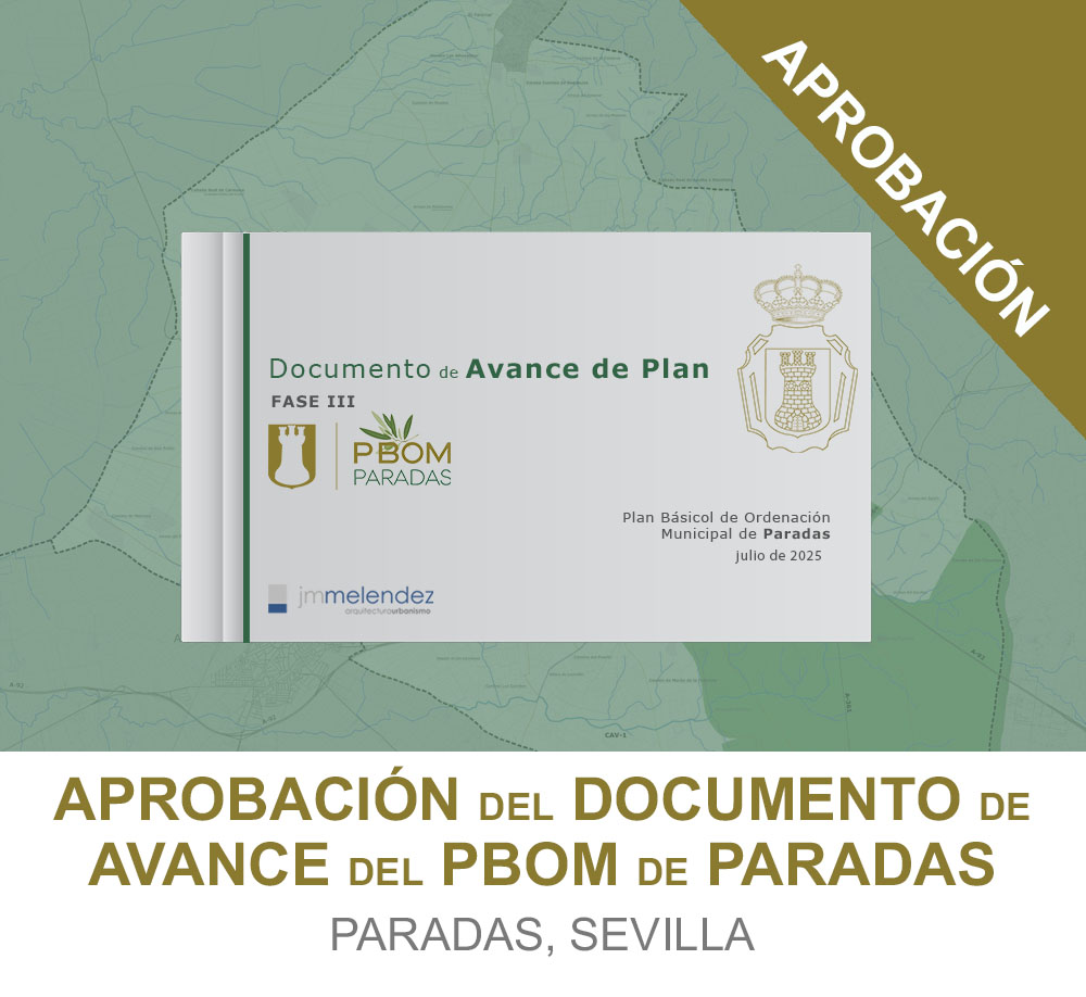 Aprobacion - jmmeléndez arquitectos - PBOM de Paradas - Avance y Documento Inicial Estratégico